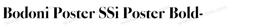 Bodoni Poster SSi Poster Bold字体转换